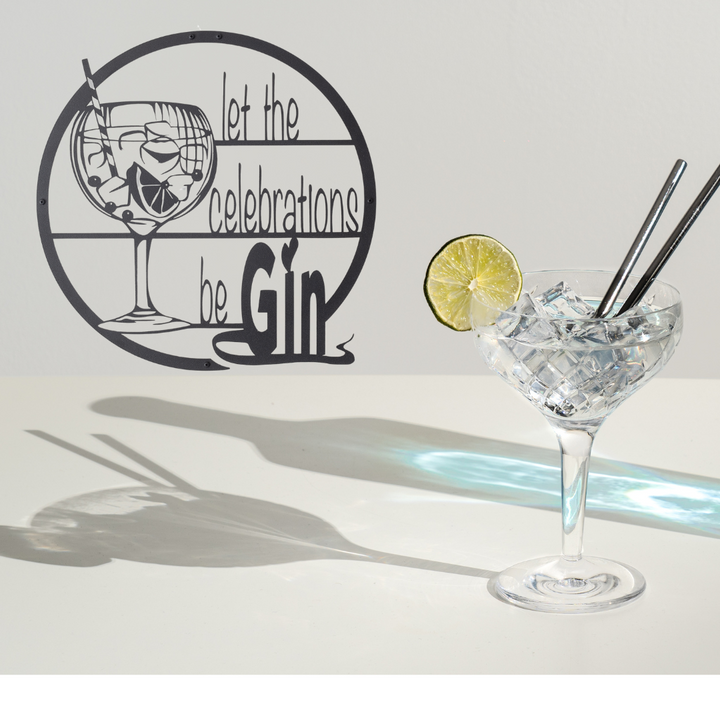 Let the celebrations Be Gin - Metal Wall Art Rusper & Pines